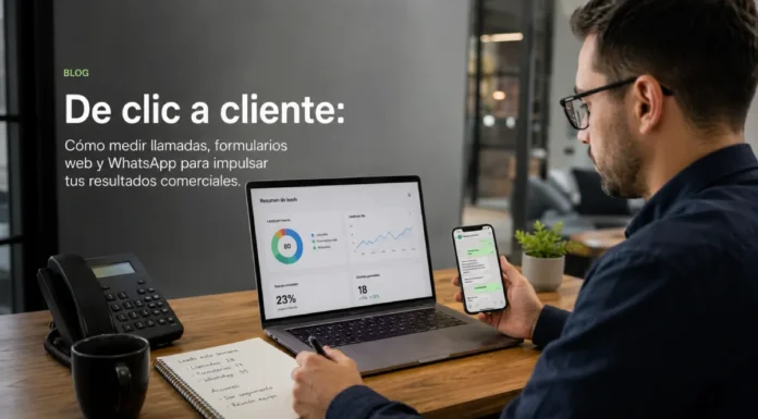 cómo medir llamadas formularios y WhatsApp en marketing digital para pymes